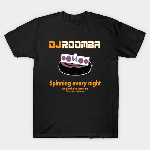 DJ ROOMBA! T-Shirt by kentcribbs